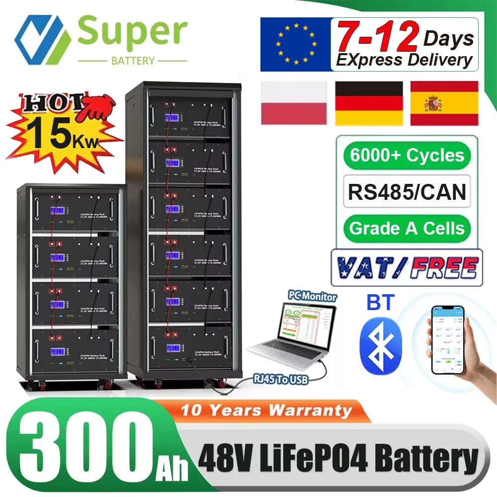 LiFePO4 48V 300Ah Battery Pack 6000 Cycles Bluetooth RS485 CAN BMS 51.2V 100Ah 120Ah 150Ah 200Ah Lithium Battery EU STOCK NO TAX